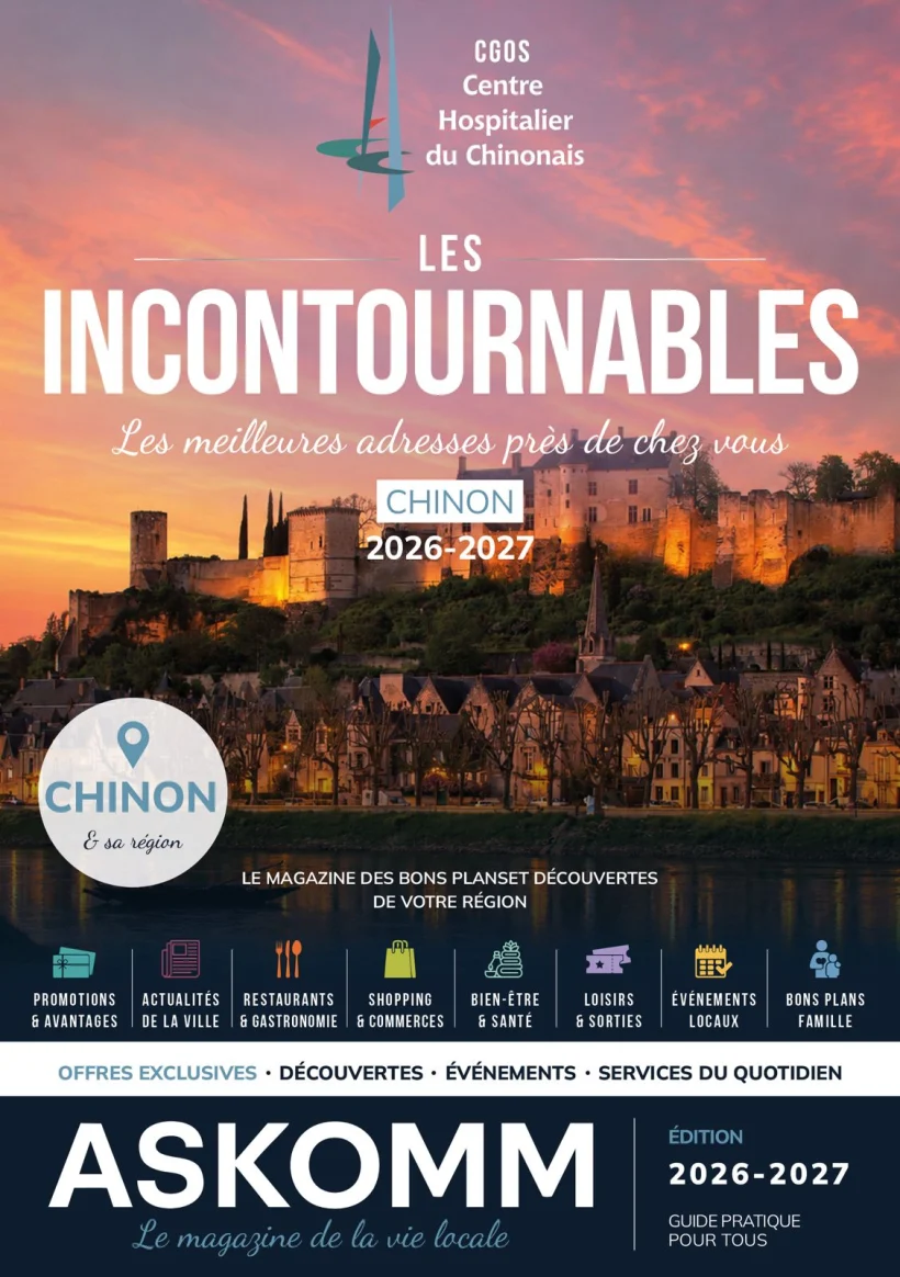 Magazine Les Incontournables Chinon (CGOS, Centre Hospitalier du Chinonais), édité par ASKOMM